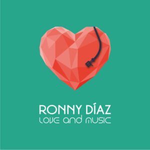 Ronny Díaz Love and Music